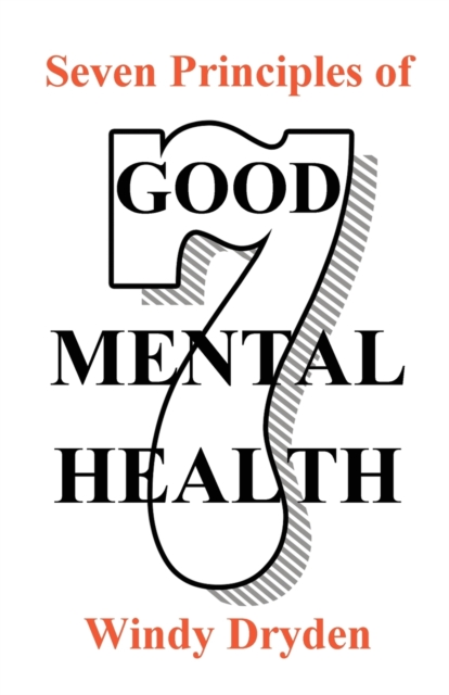Seven Principles of Good Mental Health, Paperback / softback Book