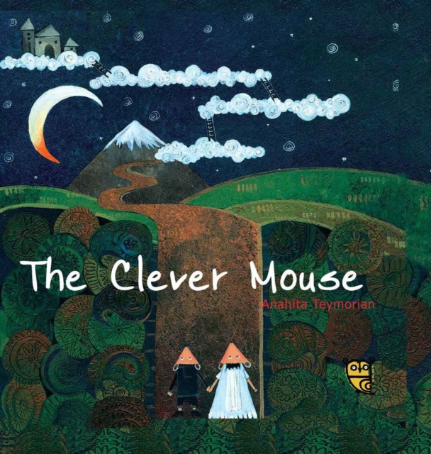 The Clever Mouse, Hardback Book