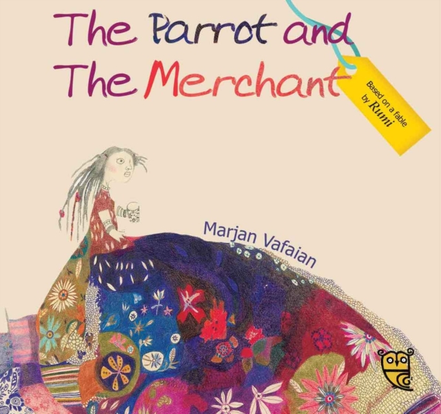 The Parrot and the Merchant, Hardback Book