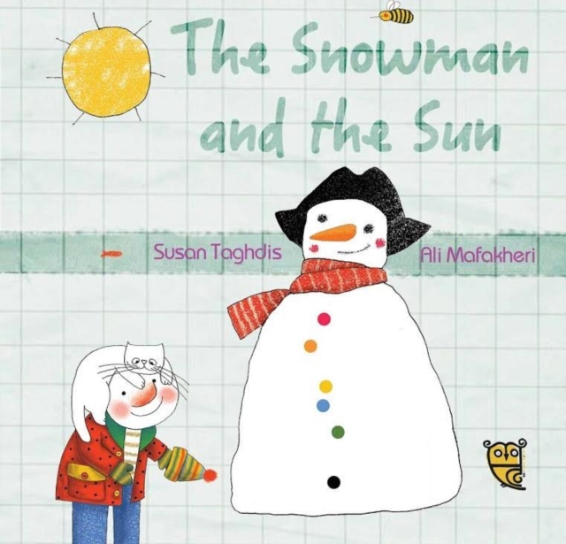 The Snowman and the Sun, Paperback / softback Book