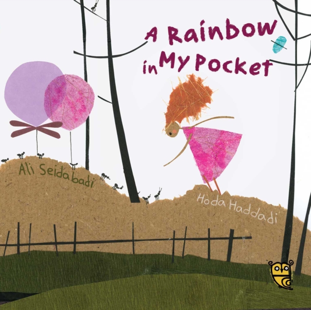 A Rainbow in My Pocket, Hardback Book