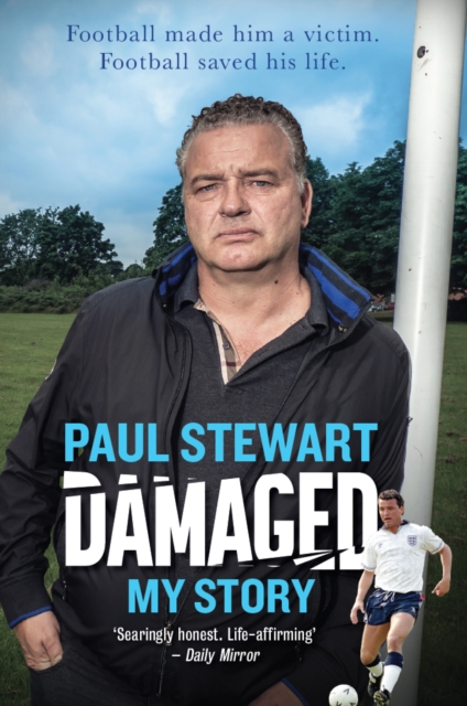 Damaged : My Story, Hardback Book