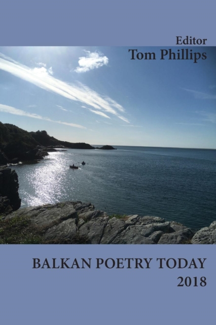 Balkan Poetry Today 2018, Paperback / softback Book