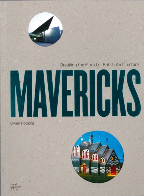 Mavericks, Hardback Book