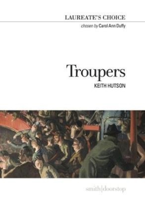 Troupers : Laureate's Choice 2018, Paperback / softback Book