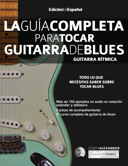 La gui&#769;a completa para tocar guitarra de blues Libro 1 : Guitarra ri&#769;tmica, Paperback / softback Book