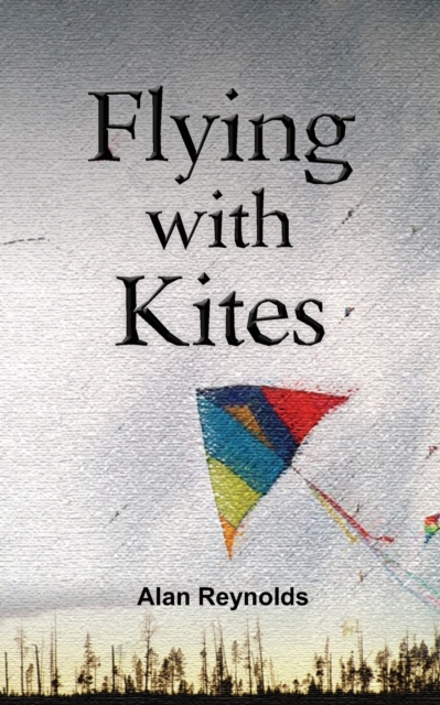Flying with Kites, Paperback / softback Book