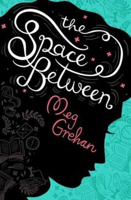 The Space Between, Paperback / softback Book