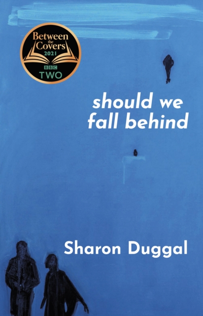 SHOULD WE FALL BEHIND -The BBC Two Between The Covers Book Club Choice, Paperback / softback Book