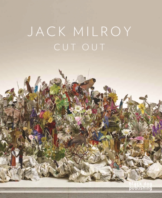 Jack Milroy: Cut Out, Hardback Book