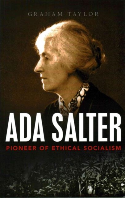 Ada Salter : Pioneer of Ethical Socialism, Paperback / softback Book