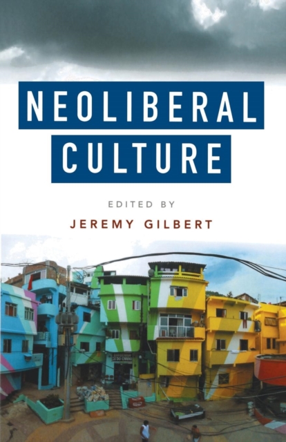 Neoliberal Culture, Paperback / softback Book