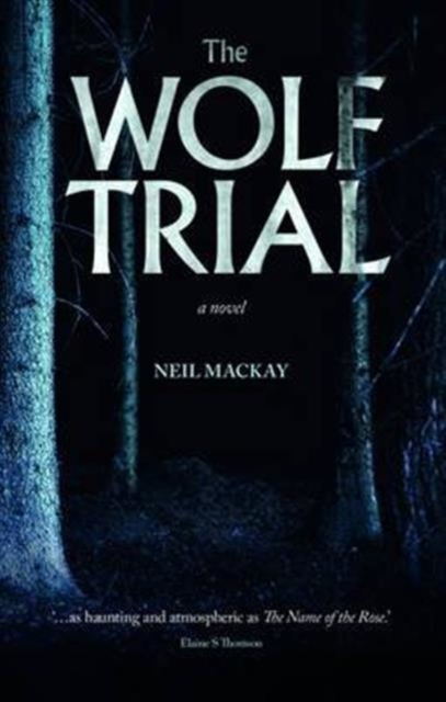 The Wolf Trial, Hardback Book