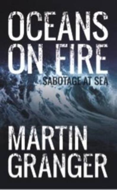 Oceans on Fire, Paperback / softback Book