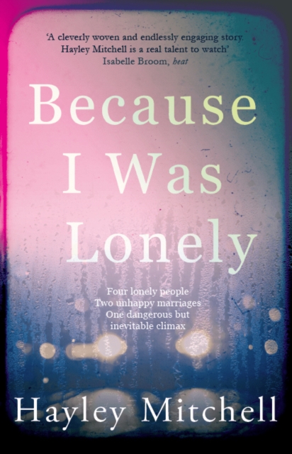 Because I Was Lonely, Paperback / softback Book