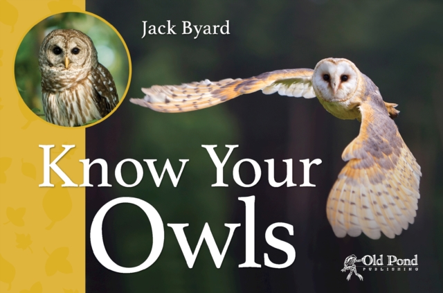 Know Your Owls, Paperback / softback Book
