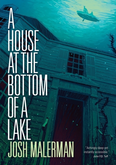 A House at the Bottom of a Lake, Paperback / softback Book