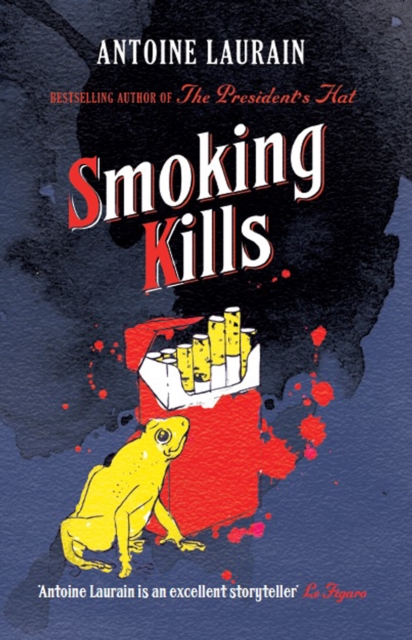 Smoking Kills, Paperback / softback Book