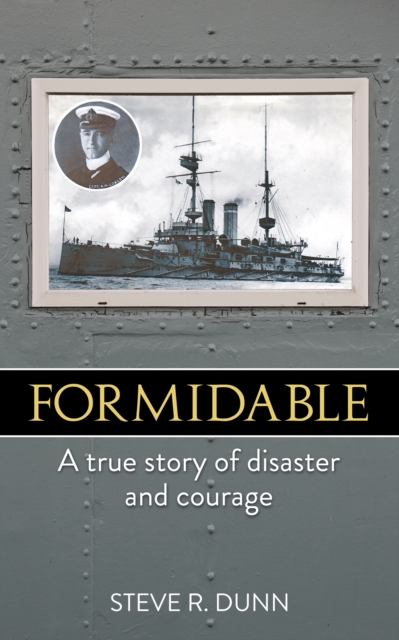 Formidable : A True Story of Disaster and Courage, Paperback Book
