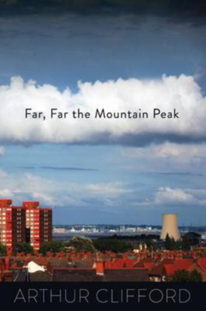 Far, Far the Mountain Peak, Paperback / softback Book