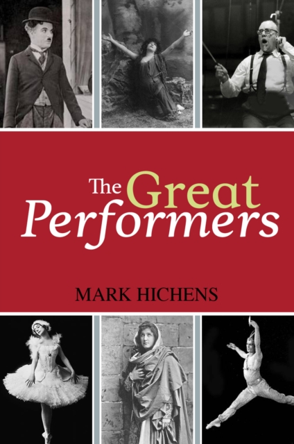 Great Performers, Hardback Book