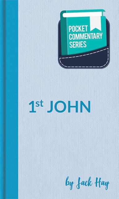 Pocket Commentary Series - 1 John, Paperback / softback Book