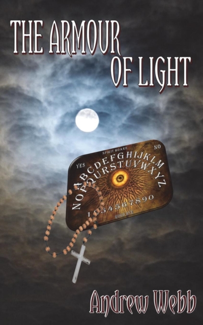 The Armour of Light, Paperback / softback Book