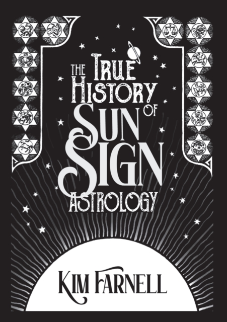 True History of Sun Sign Astrology, EPUB eBook