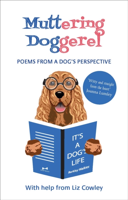 Muttering Doggerel : Poems from a dog's perspective, EPUB eBook