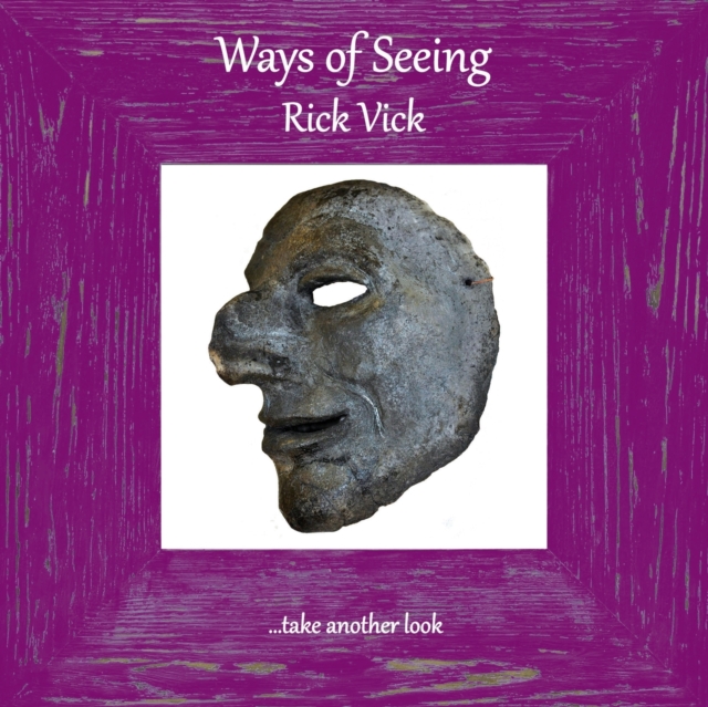 Ways of Seeing, Paperback / softback Book