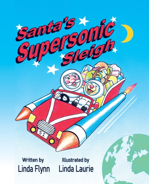 Santa's Supersonic Sleigh, Paperback / softback Book
