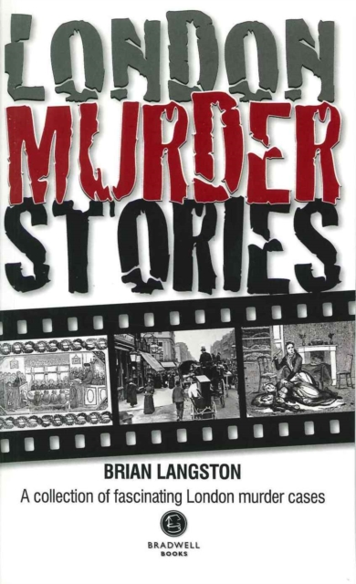 London Murder Stories, Paperback / softback Book