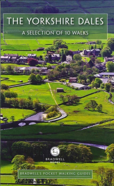 Bradwell's Pocket Walking Guides Yorkshire Dales, Paperback / softback Book