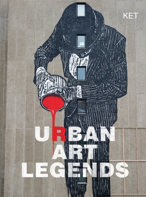 Urban Art Legends, Hardback Book