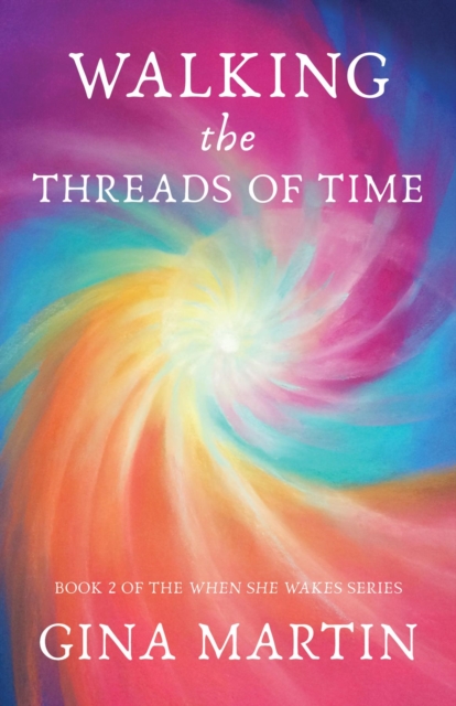 Walking the Threads of Time, EPUB eBook
