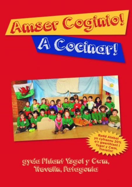 Amser Coginio / A Cocinar - Llyfr Coginio Ysgol y Felin, Paperback / softback Book