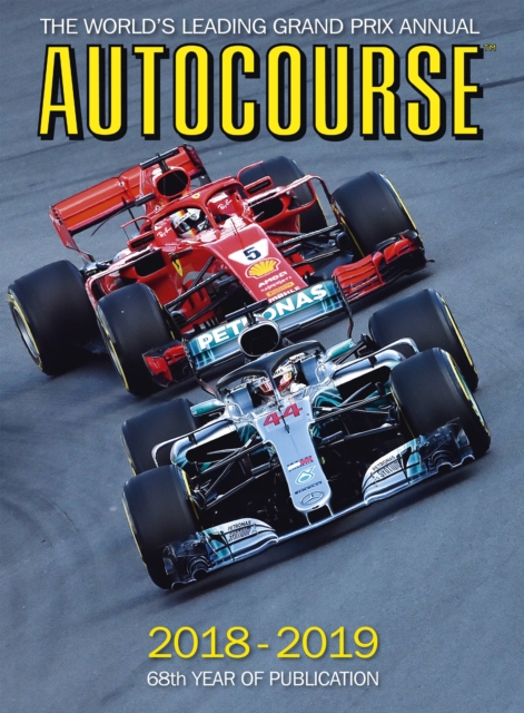 Autocourse 2018-19 : The World's Leading Grand Prix Annual, Hardback Book