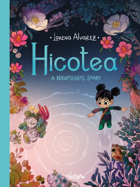 Hicotea : A Nightlights Story, Hardback Book