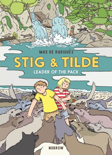 Stig & Tilde: Leader of the Pack, Paperback / softback Book