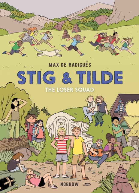 Stig & Tilde: The Loser Squad, Paperback / softback Book