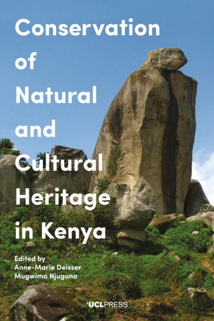 Conservation of Natural and Cultural Heritage in Kenya, Hardback Book