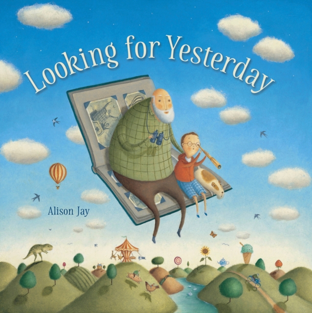 Looking for Yesterday, Hardback Book