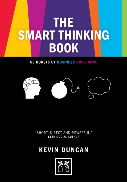 The Smart Thinking Book : 60 Bursts of Business Brilliance, Hardback Book