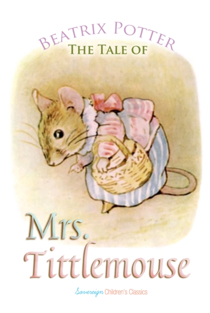 The Tale of Mrs. Tittlemouse, eAudiobook MP3 eaudioBook