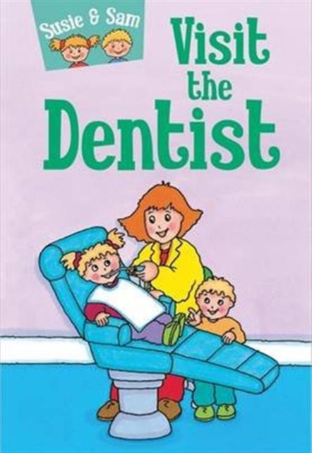 Susie and Sam Visit the Dentist, Electronic book text Book