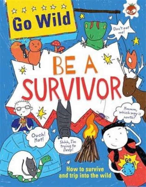 Be A Survivor, Paperback / softback Book