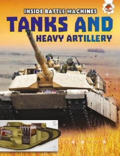 Tanks and Heavy Artillery, Paperback / softback Book