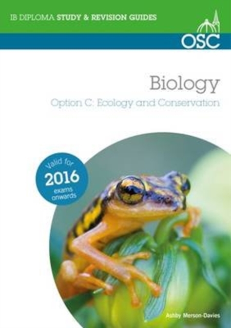 IB Biology Option C Ecology and Conservation, Paperback / softback Book