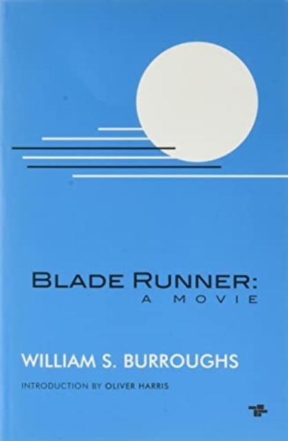 Blade Runner: A Movie (new Edition), Paperback / softback Book