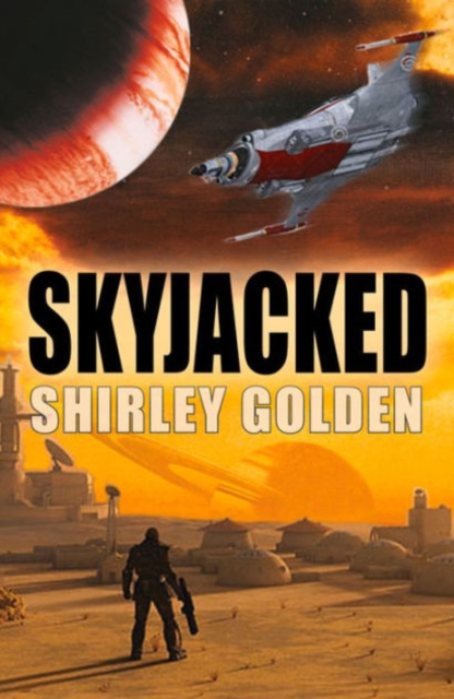 Skyjacked, Paperback Book
